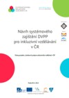 Návrh systémového zajištění DVPP pro inkluzivní vzdělávání v ČR